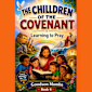 CHILDREN OF THE COVENANT 