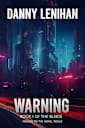 Warning (The Bleeds, #1)