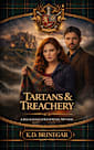 Tartans & Treachery: A Killrannoch Keep Cozy Mystery
