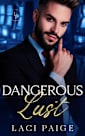 Dangerous Lust (Hooked Novella Series Book 3)