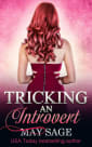 Tricking an Introvert (Some Girls Do It, #7)