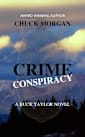 Crime Conspiracy: A Buck Taylor Novel