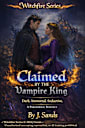 Witchfire Claimed by the Vampire King