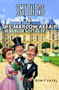Smithers & The Marlow Affair