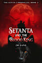 Setanta and The Blood King