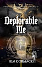Deplorable Me, COA Series Book 3, COA Universe