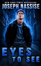 Eyes to See (Jeremiah Hunt, #1)