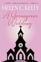 A Greengrove Wedding