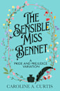The Sensible Miss Bennet