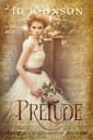 Prelude: A Prequel (Ghosts of Southampton, #0)