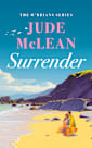 Surrender: An Enemies to Lovers Irish Small Town Romance (The O’Brians Book 7)