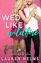 Wed Like Wildfire