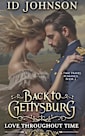Back to Gettysburg: A Time Travel Romance (Love Throughout Time Book 2)