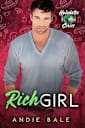 Rich Girl: The Holidates Series, Book 30