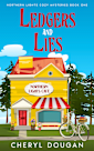 Ledgers and Lies (Northern Lights Cozy Mysteries Book 1)