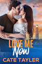 Love Me Now (Mystic Point, #2)