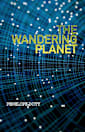 The Wandering Planet