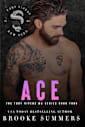 Ace (Fury Vipers MC, #4)