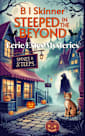 Steeped in the Beyond: A Paranormal Cozy Mystery (Eerie Estes Mysteries Book 3)