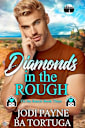 Diamonds in the Rough