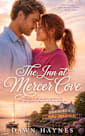 The Inn at Mercer Cove: A Small Town Christian Romance (The Sisters of Wrenhaven Island Book 2)