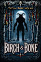 Birch & Bone