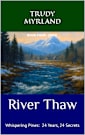 River Thaw: Book Four (Whispering Pines 4)