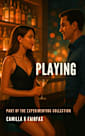 Playing: A Married Couple’s Fantasy (Experimenting Book 1)