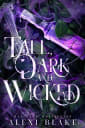 Tall Dark and Wicked (Dirty Kingdoms, #1)