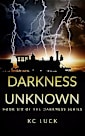 Darkness Unknown (The Darkness Series Book 6)