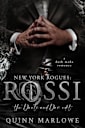 New York Rogues: Rossi, The Anniversary Collection: The Dax and Dante Edit