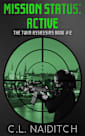 Mission Status: Active: The Twin Assassins  Book 2