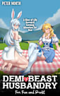 Demi-Beast Husbandry for Fun and Profit 3: A Slice-of-Life, Farming and Breeding LitRPG