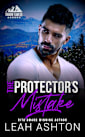 The Protector’s Mistake
