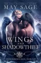 Wings and Shadowthief (After Darkness Falls, #5)
