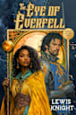 The Eye of Everfell (Shadow Battles Saga Book 1)