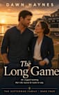 The Long Game: A Sweet Christian Sports Romance (Ketterman Family series Book 4)