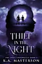 Thief in the Night (The Thief Chronicles Book 4)