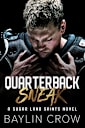 Quarterback Sneak (Sugar Land Saints Book 1)