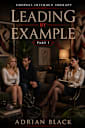 Leading By Example (Couples Intimacy Therapy, #1) 
