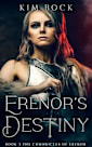 Erenor’s Destiny (The Chronicles of Erenor, #3)