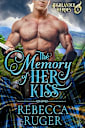 The Memory of Her Kiss