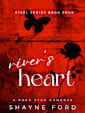 RIVER’S HEART (Steel, #4)
