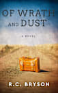 Of Wrath and Dust