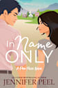 In Name Only (A Pine Falls Novel Book 2)
