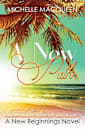 A New Path: A Sweet Vacation Romance (The New Beginnings Book 4)