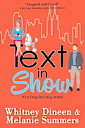 Text in Show: It’s a Dog Text Dog World ... (An Accidentally in Love Story Book 4)