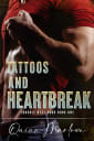 Tattoos and Heartbreak: An Angsty Rockstar Romance (Trouble Next Door, #1)