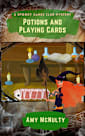 Potions and Playing Cards