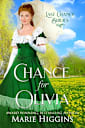 A Chance for Olivia: Last Chance Brides, Book #20
